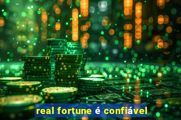 real fortune é confiável